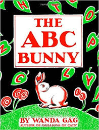 The ABC Bunny by Wanda Gag The ABC Bunny by Wanda Gag