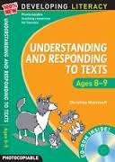 Understanding and Responding to Texts Ages 8-9 - Developing Literacy Understanding and Responding to Texts Ages 8-9 - Developing Literacy