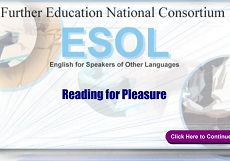 Further Education National Consortium ESOL - Reading for Pleasure (Skills for Life ESOL Extra Material) Further Education National Consortium ESOL - Reading for Pleasure (Skills for Life ESOL Extra Material)