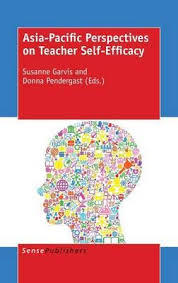 Asia-Pacific Perspectives on Teacher Self-Efficacy by Susanne Garvis and Donna Pendergast Asia-Pacific Perspectives on Teacher Self-Efficacy by Susanne Garvis and Donna Pendergast