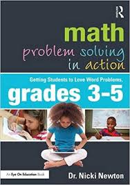 Math Problem Solving in Action Getting Students to Love Word Problems Grades 3-5 Math Problem Solving in Action Getting Students to Love Word Problems Grades 3-5