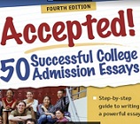 Accepted 50 Successful College Admission Essays 4th Edition by Gen and Kelly Tanabe Accepted 50 Successful College Admission Essays 4th Edition by Gen and Kelly Tanabe