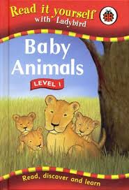 Read It Yourself with Ladybird Level 1 - Baby Animals Read It Yourself with Ladybird Level 1 - Baby Animals
