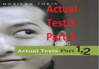 [Study Video] - Mozilge New TOEIC Actual Test Part 1-2 - Actual Test 8 - Part 2