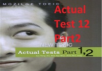[Study Video] - Mozilge New TOEIC Actual Test Part 1-2 - Actual Test 12 - Part 2