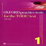 Oxford Practice Tests for The Toeic Test (2 Full Tests)