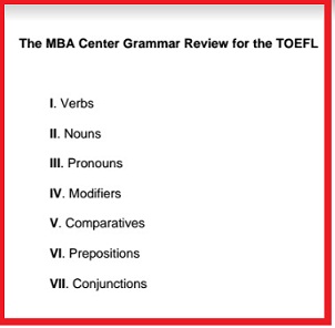The MBA Center Grammar Review for the TOEFL The MBA Center Grammar Review for the TOEFL