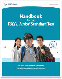 Handbook for the TOEFL Junior Standard Test