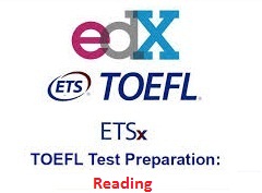 edX - TOEFL Test Preparation The Insider Guide - Reading edX - TOEFL Test Preparation The Insider Guide - Reading
