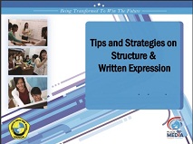 TOEFL ITP Tips and Strategies on Structure and Written Expression TOEFL ITP Tips and Strategies on Structure and Written Expression