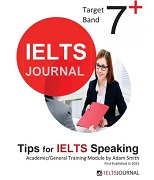 Ielts Journal - Tips for IELTS Speaking AcademicGeneral Training Module by Adam Smith Ielts Journal - Tips for IELTS Speaking AcademicGeneral Training Module by Adam Smith