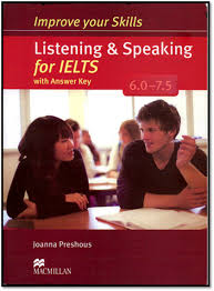 Improve Your Skills Listening and Speaking For IELTS 6.0-7.5 (Ebook)