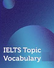 30 Topic Related Vocabulary for IELTS (Ebook) 30 Topic Related Vocabulary for IELTS (Ebook)