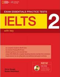 Exam Essentials Practice Test IELTS 2 with Key (Ebook) Exam Essentials Practice Test IELTS 2 with Key (Ebook)