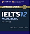 Cambridge Practice Tests for IELTS 12 - Academic with Answer (Ebook-Audio) Cambridge Practice Tests for IELTS 12 - Academic with Answer (Ebook-Audio)