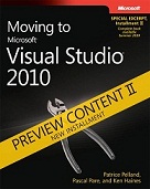 Moving to Microsoft Visual Studio 2010 Moving to Microsoft Visual Studio 2010