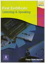 Longman Exam Skills for First Certificate Listening and Speaking Student Book Longman Exam Skills for First Certificate Listening and Speaking Student Book