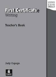 Longman Exam Skills for First Certificate Writing Teacher Book