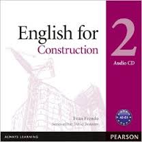 English for Construction 2 Audio CDs - Glossarie English for Construction 2 Audio CDs - Glossarie