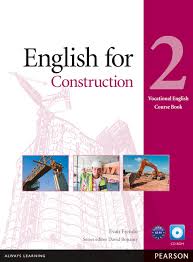 English for Construction 2 Course Book English for Construction 2 Course Book