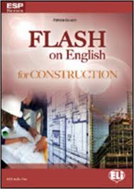 Flash on English for Construction (Ebook-Audio) Flash on English for Construction (Ebook-Audio)