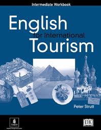 English for International Tourism Intermediate Workbook English for International Tourism Intermediate Workbook