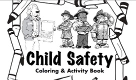 Child Safety Coloring Book Child Safety Coloring Book