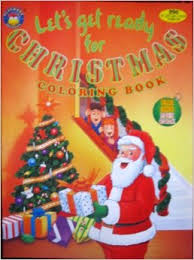 Lets Get Ready for Christmas Coloring Book Lets Get Ready for Christmas Coloring Book