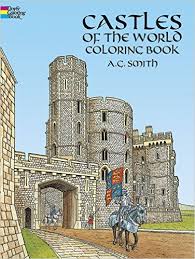 Castles of the World Coloring Book Castles of the World Coloring Book
