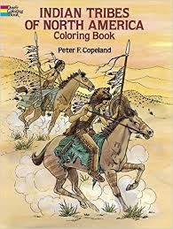 Indian Tribes of North America Coloring Book Indian Tribes of North America Coloring Book