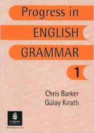 Progress in English Grammar 1 Progress in English Grammar 1