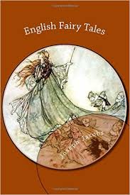 English Fairy Tales - Joseph Jacobs 1967 English Fairy Tales - Joseph Jacobs 1967