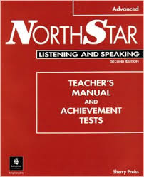 NorthStar Advanced Listening and Speaking 2nd Edition Teacher Manual and Achievement Test CDs NorthStar Advanced Listening and Speaking 2nd Edition Teacher Manual and Achievement Test CDs