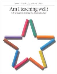 Am I Teaching Well Self-Evaluation Strategies for Effective Teachers
