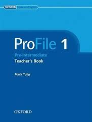 OXFORD - ProFile 1 Pre-Intermediate Teachers Book