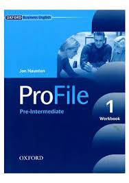OXFORD - ProFile 1 Pre-Intermediate Workbook