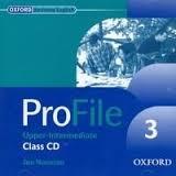 OXFORD - ProFile 3 Upper-Intermediate Class Audio CDs OXFORD - ProFile 3 Upper-Intermediate Class Audio CDs
