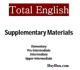 Total English Supplementary Resources and Materials Total English Supplementary Resources and Materials
