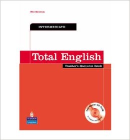 Total English Intermediate Teachers Resource Book Total English Intermediate Teachers Resource Book