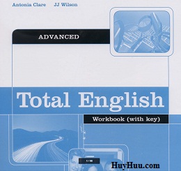 Total English Advanced Workbook with Key Total English Advanced Workbook with Key