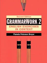 GrammarWork 2 English Exercises in Context 2nd Edition