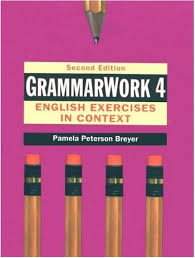 GrammarWork 4 English Exercises in Context 2nd Edition