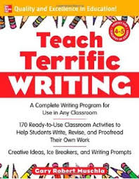 Gary Muschla -Teach Terrific Writing Grades 4-5 Teacher Resources