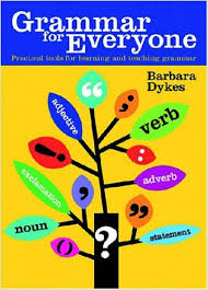 Grammar for Everyone Practical Tools for Learning and Teaching Grammar