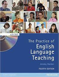 The Practice of English Language Teaching 4th Edition with DVD The Practice of English Language Teaching 4th Edition with DVD