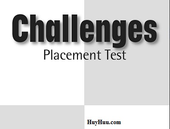 Challenges Placement Test Challenges Placement Test