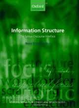 OXFORD Information Structure The Syntax Discourse Interface