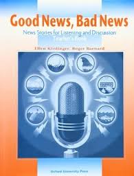 Good News Bad News - News Stories for Listening and Discussion Audio CD