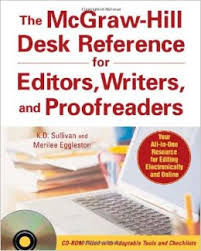 The McGraw-Hill Desk Reference for Editors Writers and Proofreaders