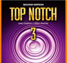 Top Notch 3 Students Book 2nd Edition Top Notch 3 Students Book 2nd Edition